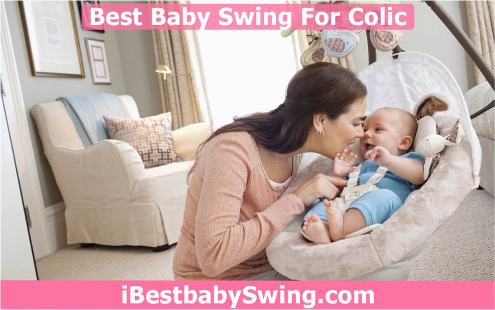 best baby swing for colic