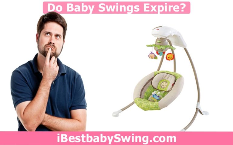 Do Baby Swings Expire? How Can You Increase Their Lifespan?