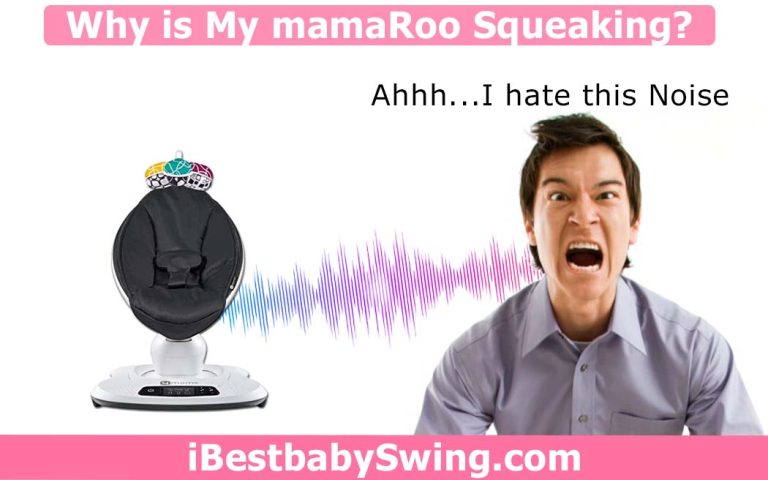 Why is My mamaRoo Squeaking? [Fixed]