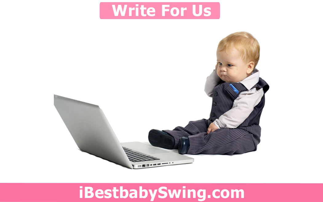 write for us babies and parenting content